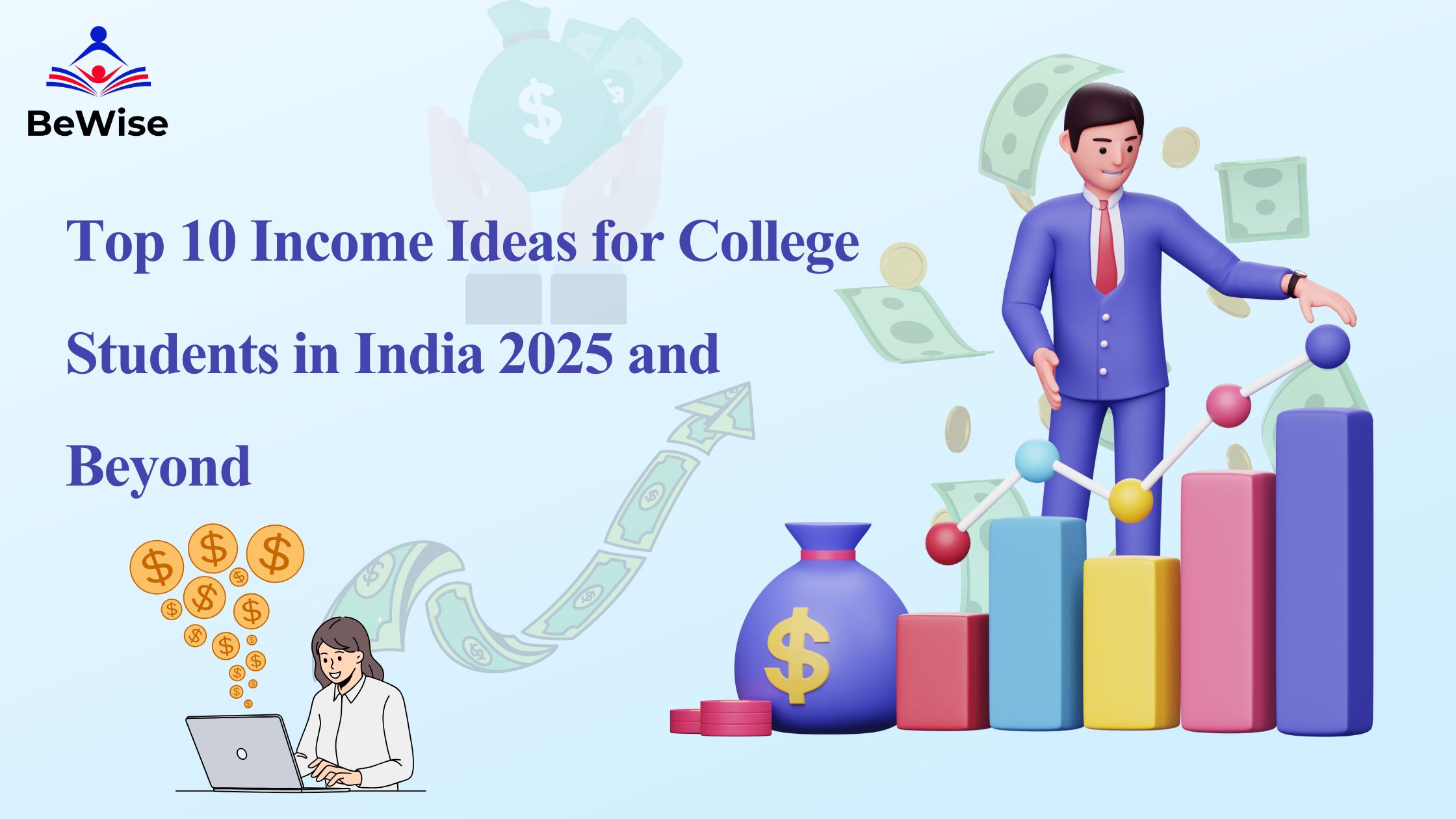 Top 10 Income Ideas for College Students in India 2025 and Beyond